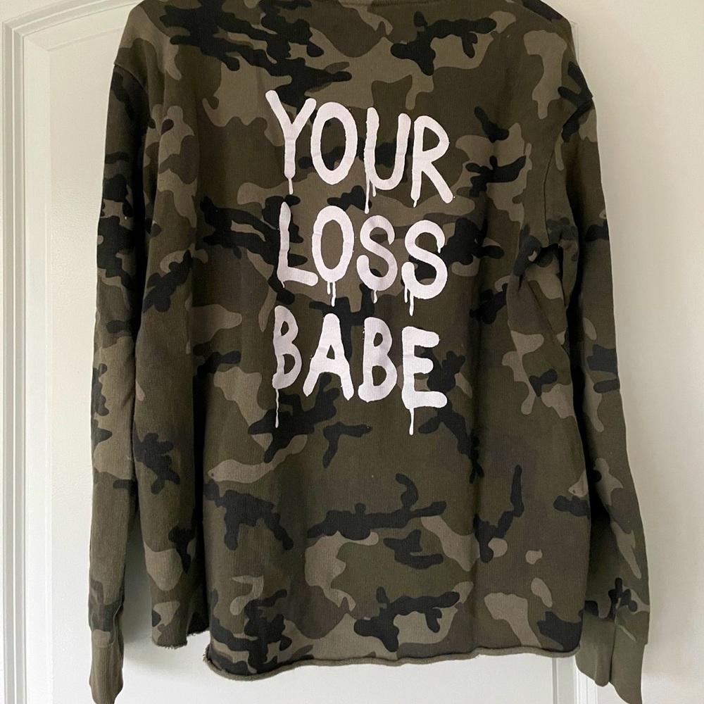 Zara Camouflage drippy “Your Loss Babe” Sweatshirt